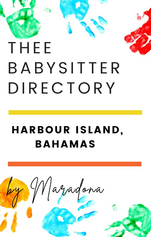 Thee Babysitter Directory- Harbour Island | Harbour Island Babysitters